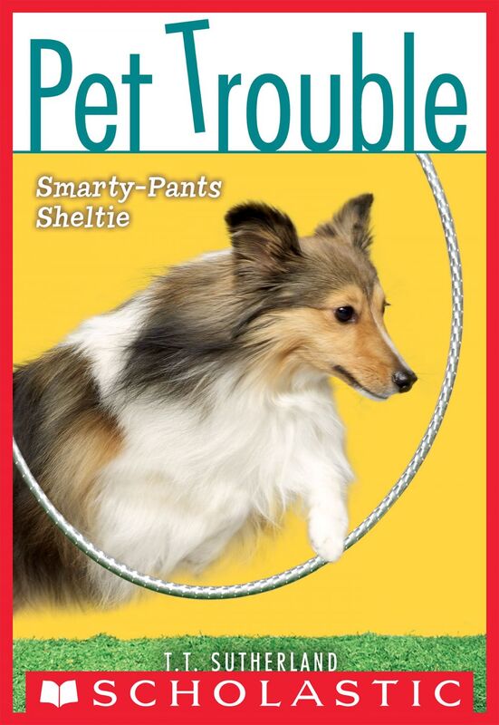 Smarty-Pants Sheltie (Pet Trouble #6)