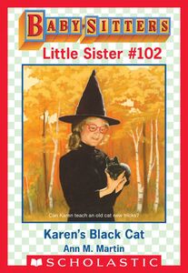 Karen's Black Cat (Baby-Sitters Little Sister #102)