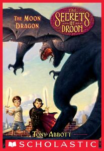The Moon Dragon (The Secrets of Droon #26)