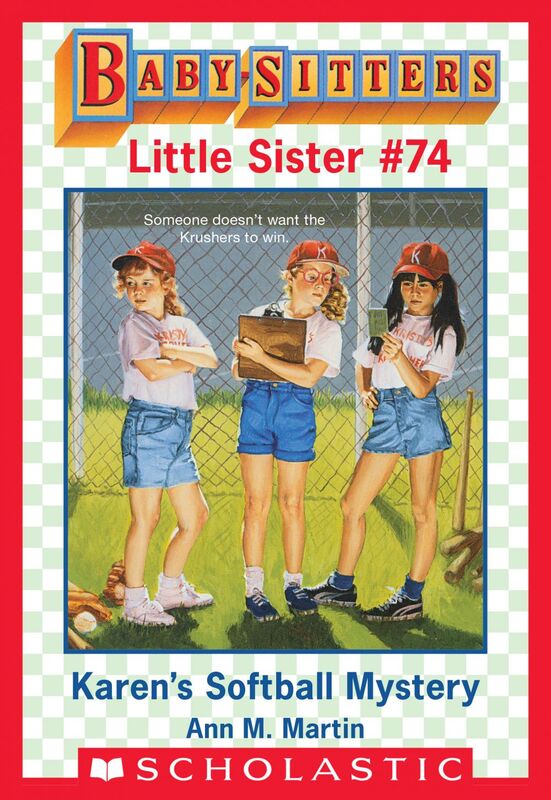 Karen's Softball Mystery (Baby-Sitters Little Sister #74)