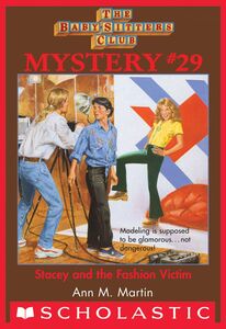 Stacey and the Fashion Victim (The Baby-Sitters Club Mystery #29)