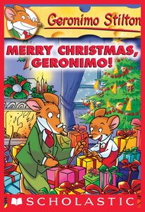Merry Christmas, Geronimo! (Geronimo Stilton #12)