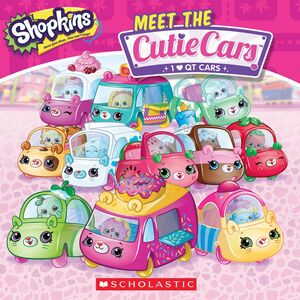 Meet the Cutie Cars (Shopkins: 8x8)