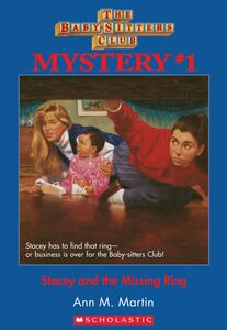 Stacey and the Missing Ring (The Baby-Sitters Club Mystery #1)