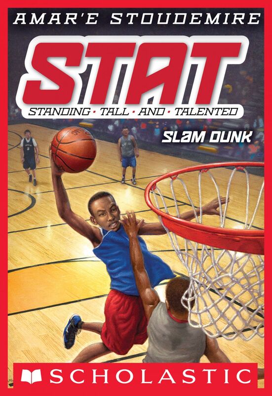Slam Dunk (STAT: Standing Tall and Talented #3) Standing Tall and Talented