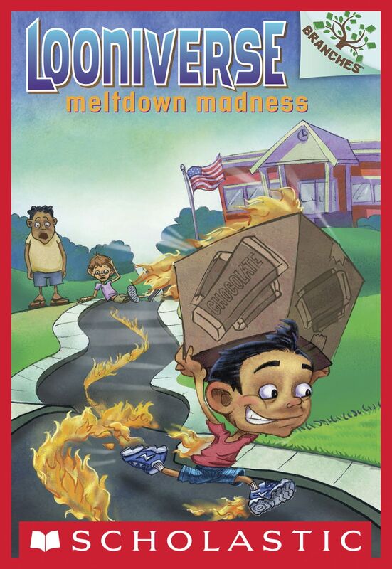 Meltdown Madness: A Branches Book (Looniverse #2) A Branches Book