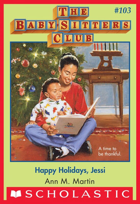 Happy Holidays, Jessi (The Baby-Sitters Club #103)