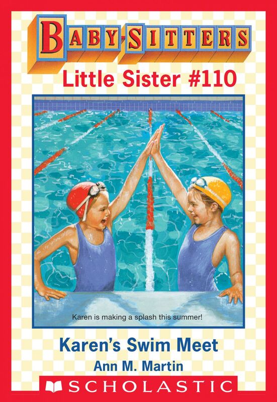 Karen's Swim Meet (Baby-Sitters Little Sister #110)