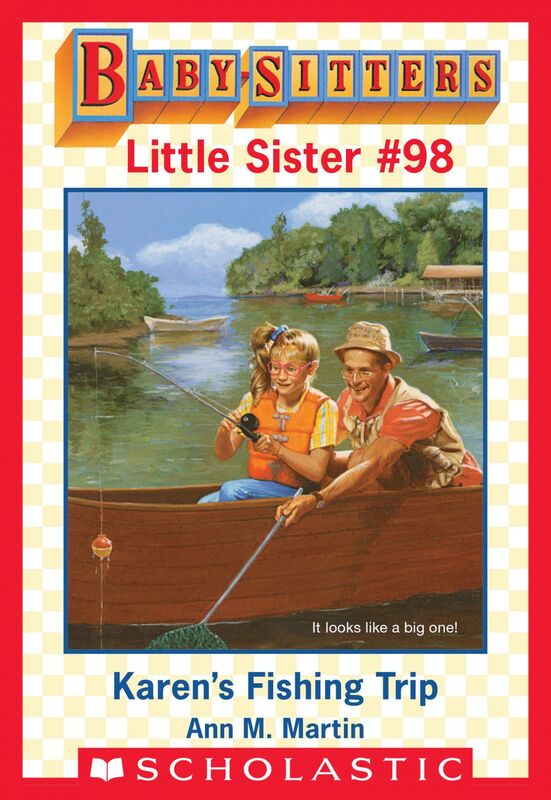 Karen's Fishing Trip (Baby-Sitters Little Sister #98)
