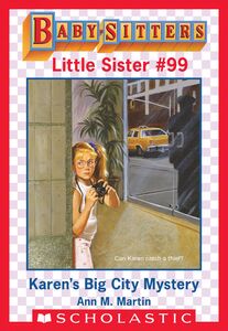 Karen's Big City Mystery (Baby-Sitters Little Sister #99)
