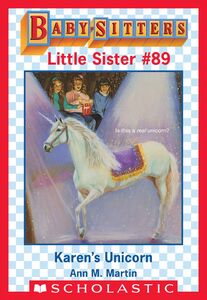 Karen's Unicorn (Baby-Sitters Little Sister #89)