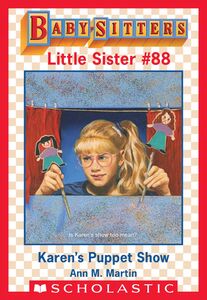 Karen's Puppet Show (Baby-Sitters Little Sister #88)