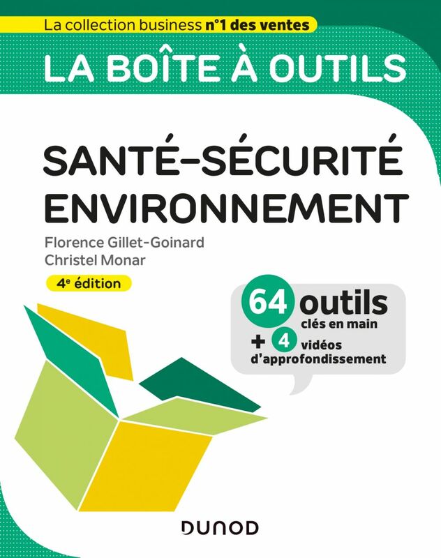 La boîte à outils Santé-Sécurité-Environnement - 4e éd. 64 outils et méthodes