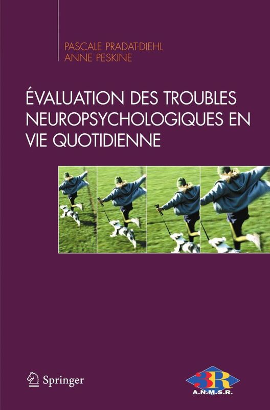 Evaluation des troubles neuropsychologiques en vie quotidienne