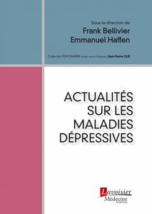 Actualités sur les maladies dépressives
