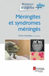 Méningites et syndromes méningés