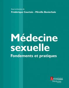 Médecine sexuelle : fondements et pratiques