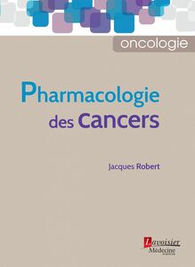 Pharmacologie des cancers