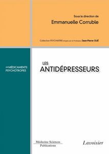 Les antidépresseurs : les médicaments psychotropes