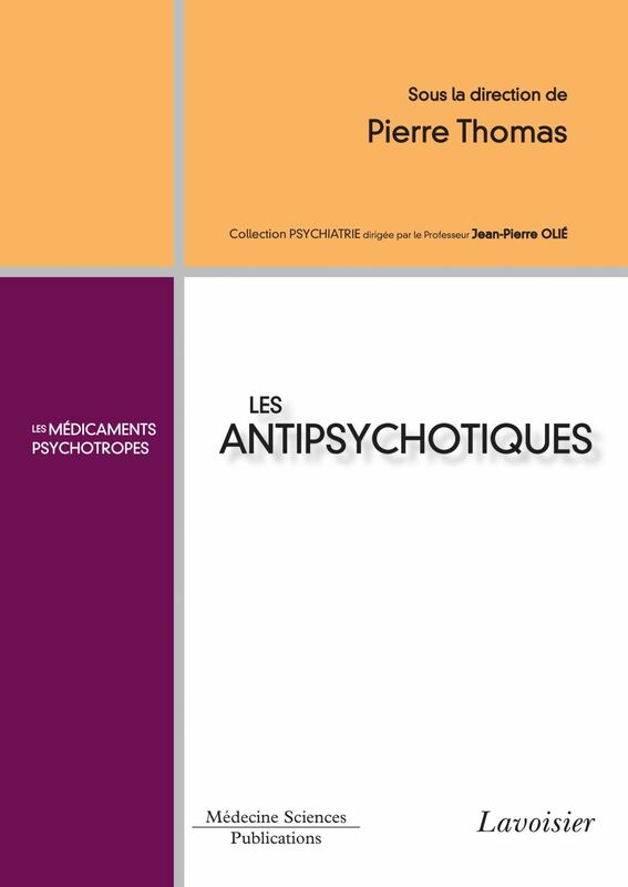 Les antipsychotiques : les médicaments psychotropes