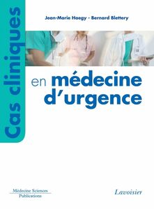 Cas cliniques en médecine d'urgence