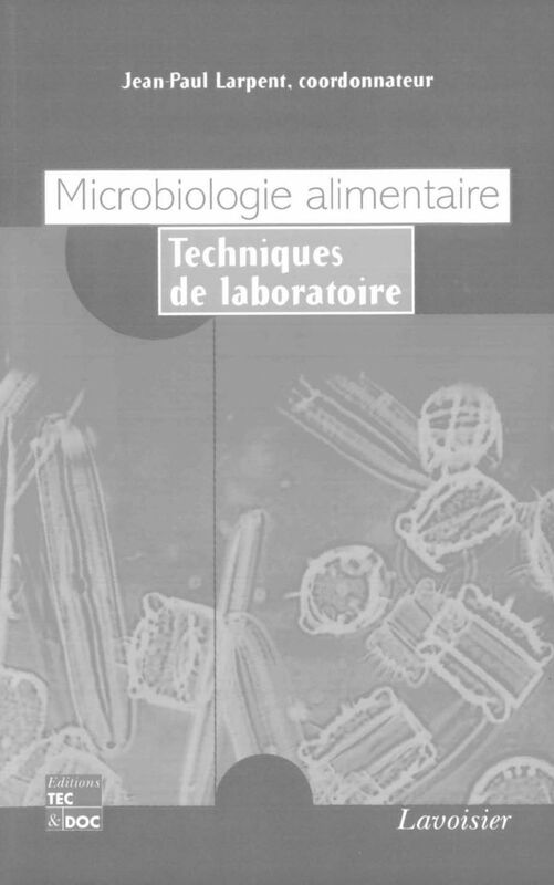 Microbiologie alimentaire : techniques de laboratoire