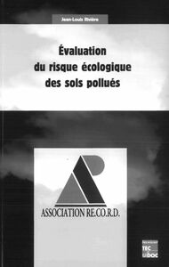 Evaluation du risque écologique des sols pollués