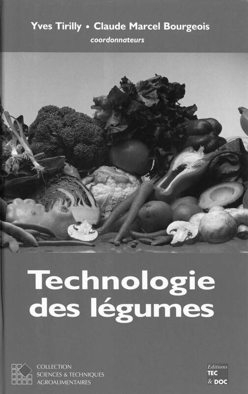 Technologie des légumes