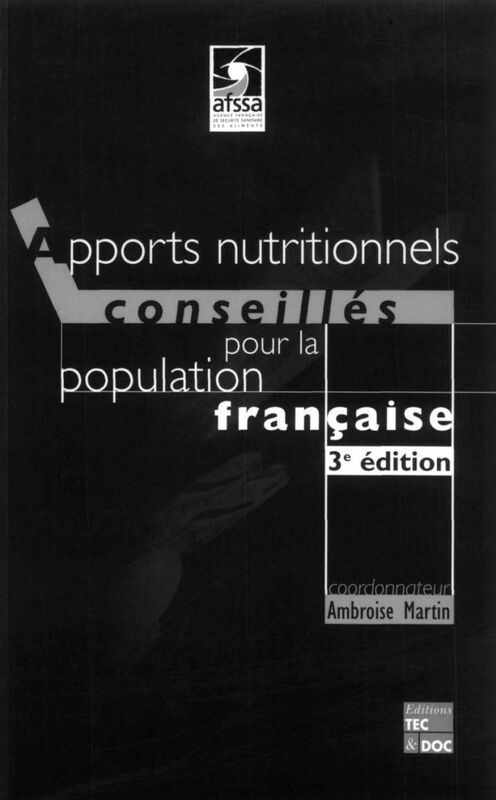 Apports nutritionnels conseillés pour la population française