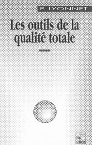 Les Outils de la qualité totale