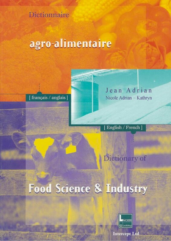 Dictionnaire agro-alimentaire : anglais-français, français-anglais