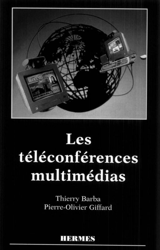 Les téléconférences multimédias