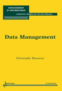 Data management : qualité des données et compétitivité