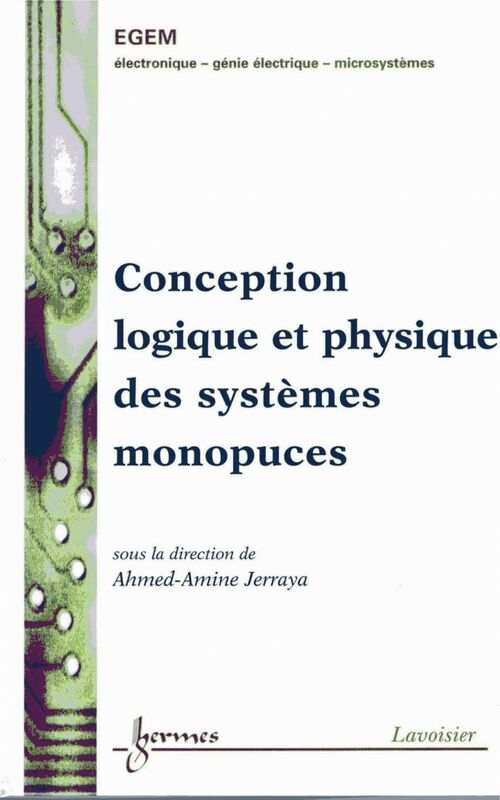 Conception logique et physique des systèmes monopuces