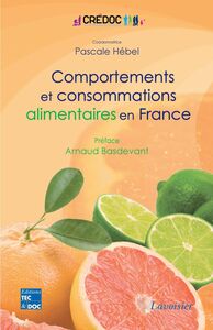Comportements et consommations alimentaires en France