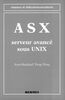 ASX, serveur avancé sous UNIX
