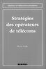 Stratégie des opérateurs de télécommunication