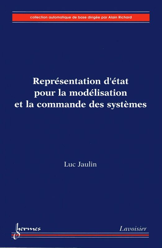 Représentation d'état pour la modélisation et la commande des systèmes