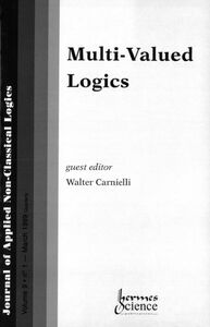 Journal of applied non-classical logics, n° 9 Multi-valued logics