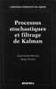 Processus stochastiques et filtrage de Kalman