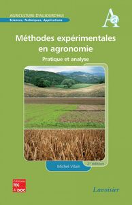 Méthodes expérimentales en agronomie : pratique et analyse