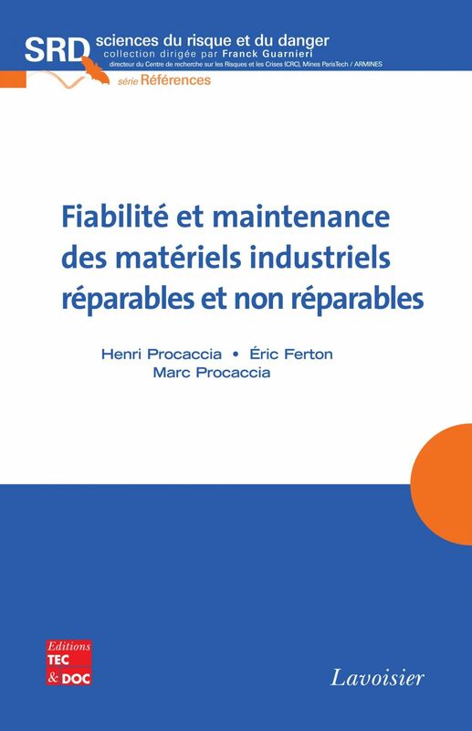 Fiabilité et maintenance des matériels industriels réparables et non réparables
