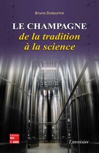 Le champagne : de la tradition à la science