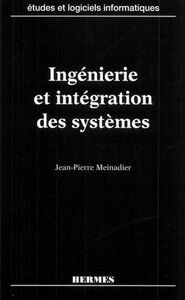 Ingénierie et intégration des systèmes