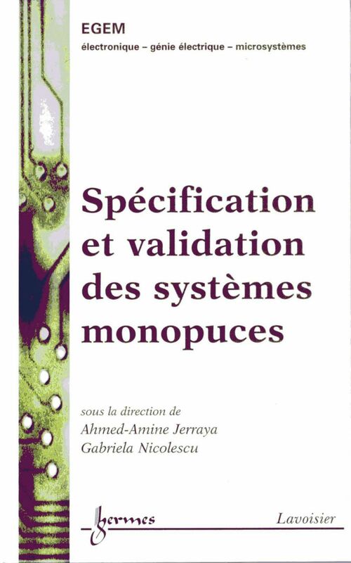 Spécification et validation des systèmes monopuces