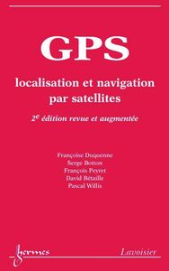 GPS : localisation et navigation par satellites