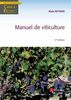 Manuel de viticulture : guide technique de viticulteur