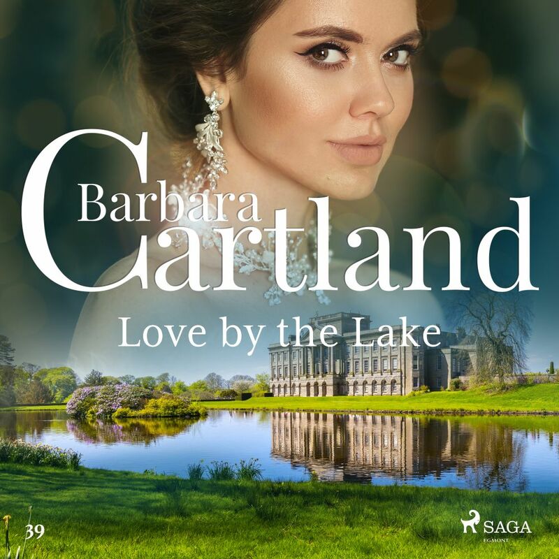 Love by the Lake (Barbara Cartland's Pink Collection 39)