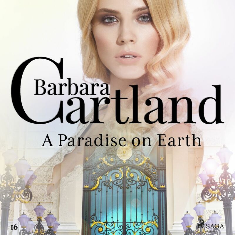 A Paradise on Earth (Barbara Cartland's Pink Collection 16)
