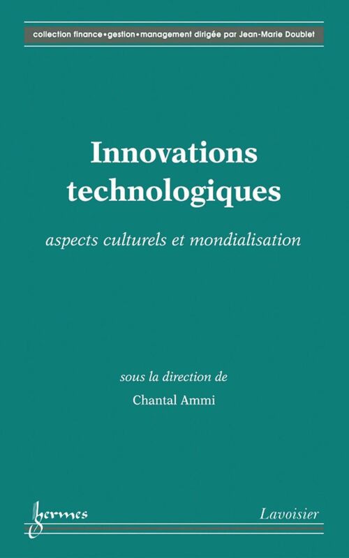 Innovations technologiques : aspects culturels et mondialisation